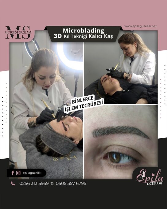 Nazilli - Microblading 3D Kıl Tekniği Kalıcı Kaş Kontürü