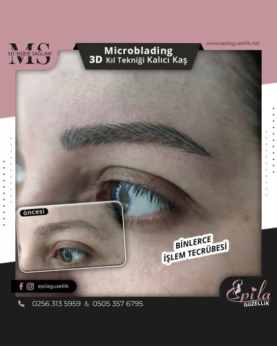 Nazilli - Microblading 3D Kıl Tekniği Kalıcı Kaş Kontürü