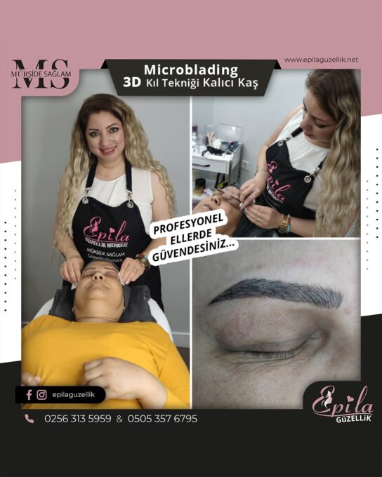 Nazilli - Microblading 3D Kıl Tekniği Kalıcı Kaş Kontürü