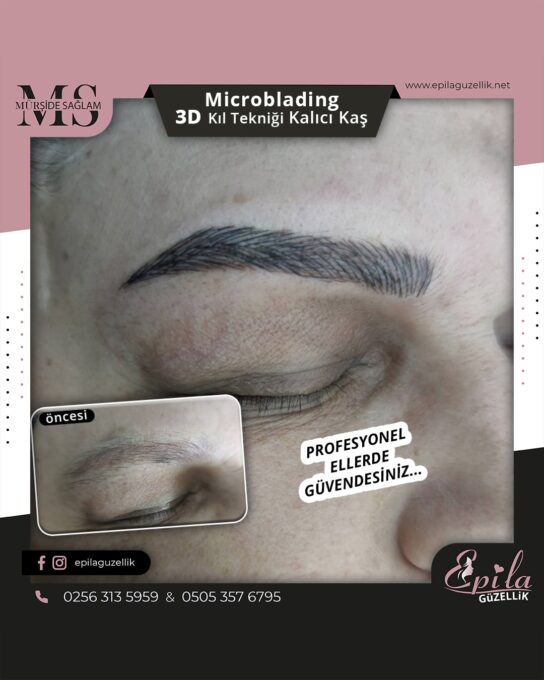 Nazilli - Microblading 3D Kıl Tekniği Kalıcı Kaş Kontürü