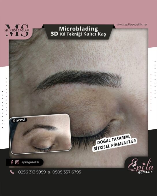 Nazilli - Microblading 3D Kıl Tekniği Kalıcı Kaş Kontürü