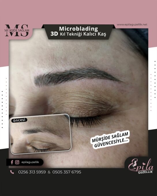 Nazilli - Microblading 3D Kıl Tekniği Kalıcı Kaş Kontürü