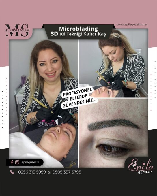 Nazilli - Microblading 3D Kıl Tekniği Kalıcı Kaş Kontürü