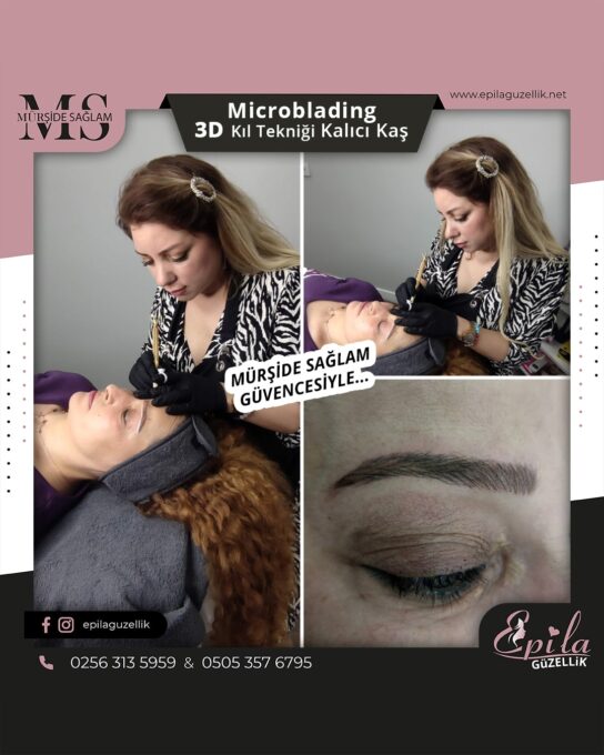 Nazilli - Microblading 3D Kıl Tekniği Kalıcı Kaş Kontürü