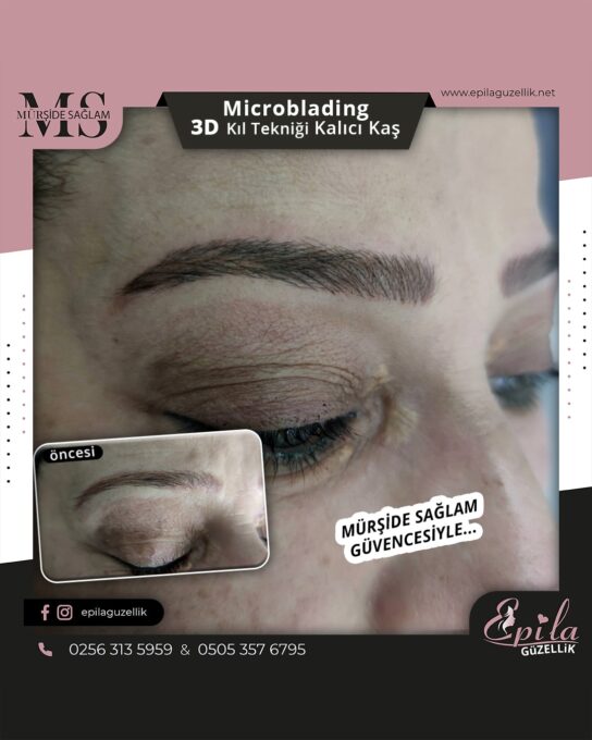 Nazilli - Microblading 3D Kıl Tekniği Kalıcı Kaş Kontürü