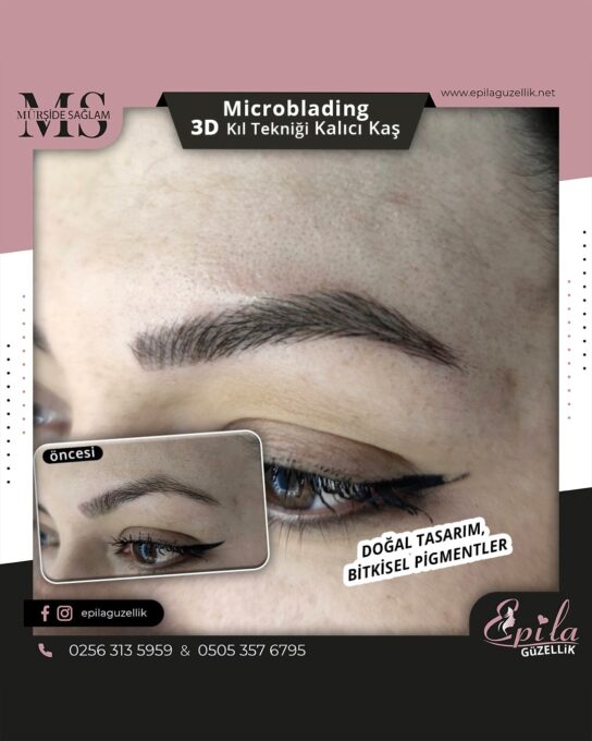 Nazilli - Microblading 3D Kıl Tekniği Kalıcı Kaş Kontürü