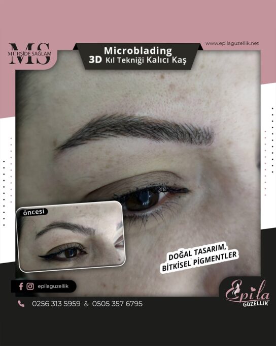 Nazilli - Microblading 3D Kıl Tekniği Kalıcı Kaş Kontürü