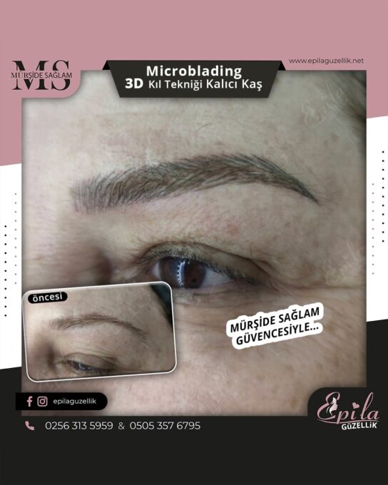 Nazilli - Microblading 3D Kıl Tekniği Kalıcı Kaş Kontürü