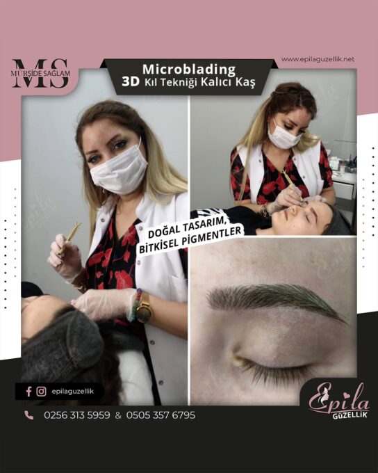 Nazilli - Microblading 3D Kıl Tekniği Kalıcı Kaş Kontürü