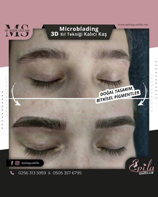 Nazilli - Microblading 3D Kıl Tekniği Kalıcı Kaş Kontürü