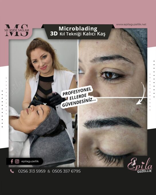 Nazilli - Microblading 3D Kıl Tekniği Kalıcı Kaş Kontürü