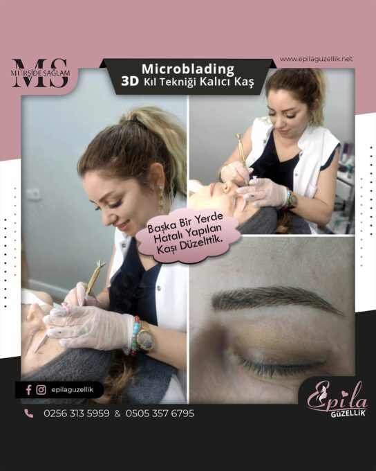 Nazilli - Microblading 3D Kıl Tekniği Kalıcı Kaş Kontürü