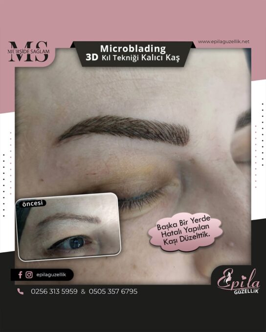 Nazilli - Microblading 3D Kıl Tekniği Kalıcı Kaş Kontürü