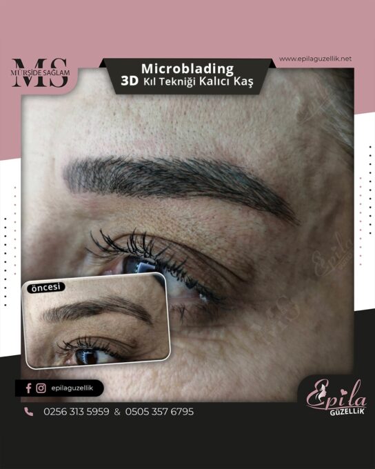 Nazilli - Microblading 3D Kıl Tekniği Kalıcı Kaş Kontürü