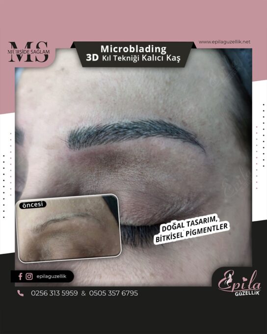 Nazilli - Microblading 3D Kıl Tekniği Kalıcı Kaş Kontürü