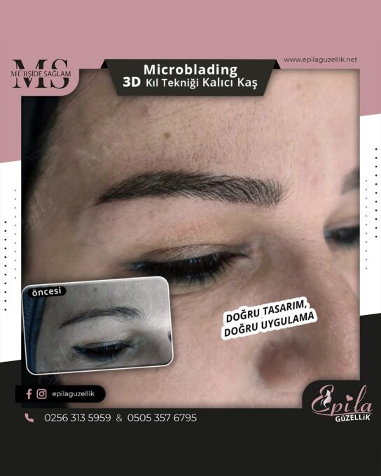 Nazilli - Microblading 3D Kıl Tekniği Kalıcı Kaş Kontürü