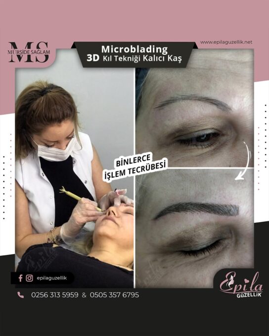 Nazilli - Microblading 3D Kıl Tekniği Kalıcı Kaş Kontürü