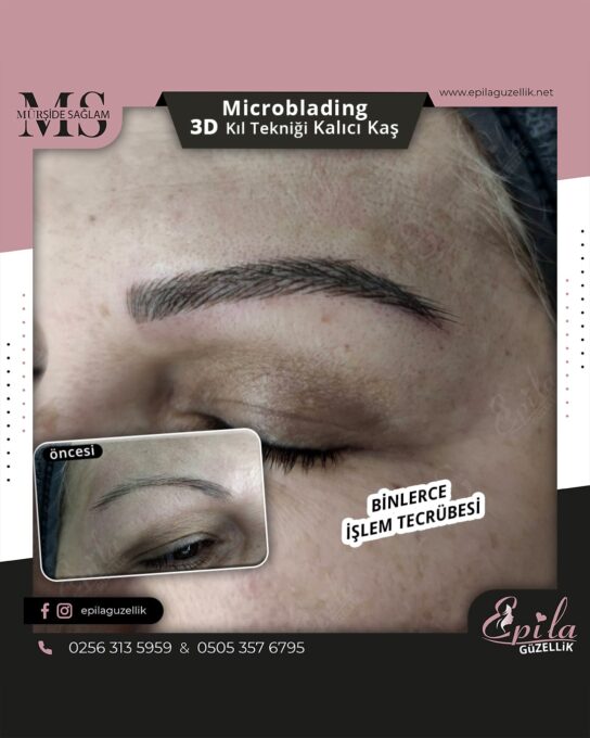 Nazilli - Microblading 3D Kıl Tekniği Kalıcı Kaş Kontürü