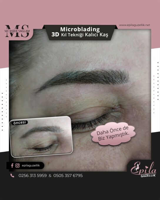 Nazilli - Microblading 3D Kıl Tekniği Kalıcı Kaş Kontürü