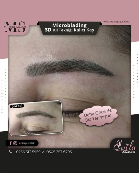 Nazilli - Microblading 3D Kıl Tekniği Kalıcı Kaş Kontürü