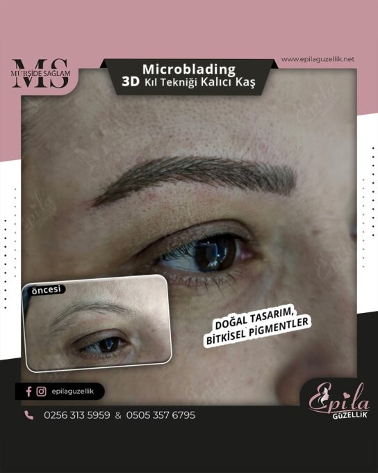 Nazilli - Microblading 3D Kıl Tekniği Kalıcı Kaş Kontürü