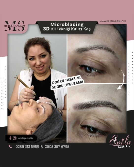 Nazilli - Microblading 3D Kıl Tekniği Kalıcı Kaş Kontürü