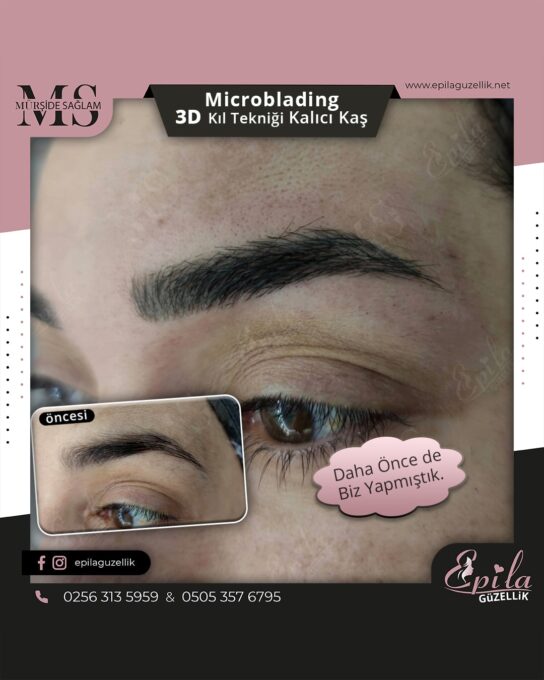 Nazilli - Microblading 3D Kıl Tekniği Kalıcı Kaş Kontürü