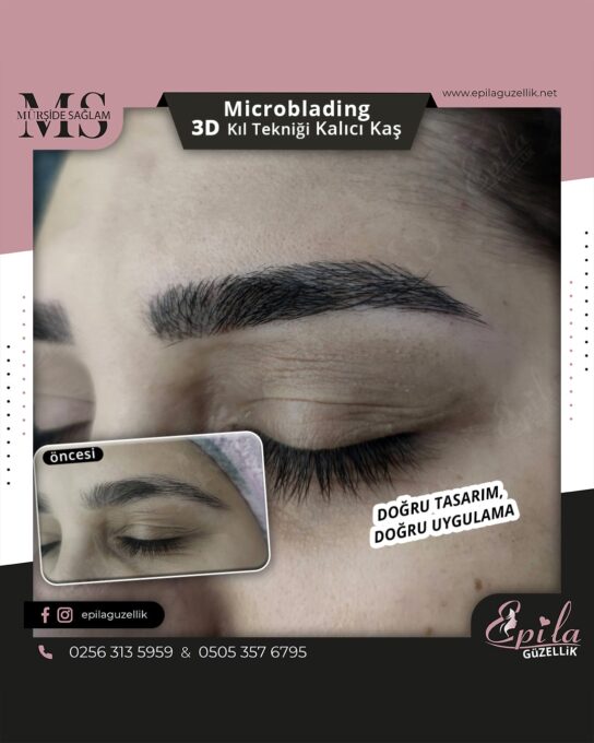 Nazilli - Microblading 3D Kıl Tekniği Kalıcı Kaş Kontürü