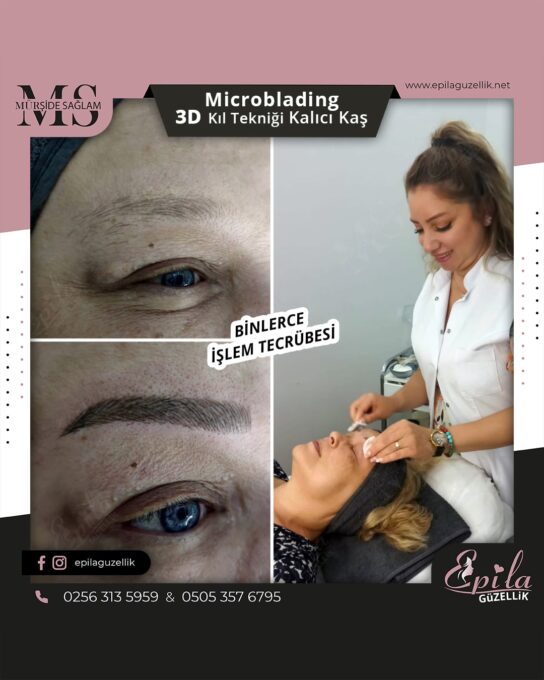 Nazilli - Microblading 3D Kıl Tekniği Kalıcı Kaş Kontürü