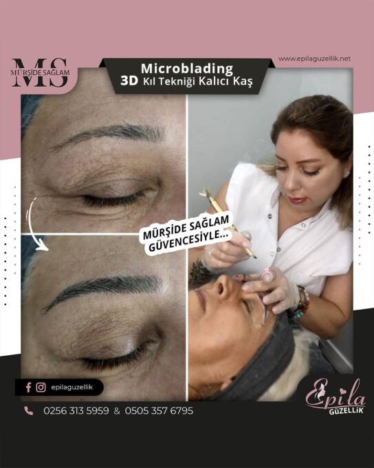 Nazilli - Microblading 3D Kıl Tekniği Kalıcı Kaş Kontürü