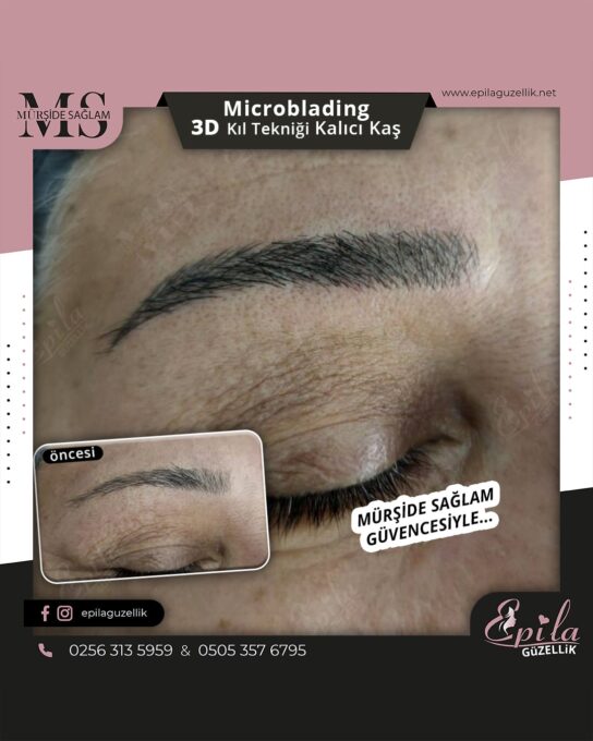 Nazilli - Microblading 3D Kıl Tekniği Kalıcı Kaş Kontürü