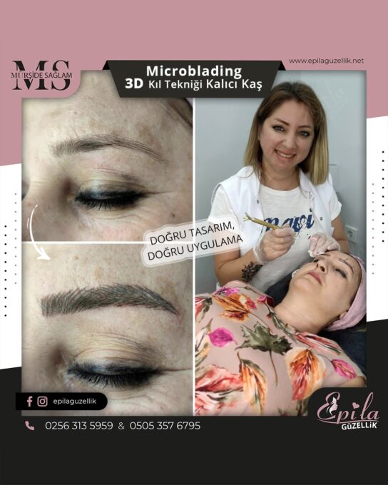 Nazilli - Microblading 3D Kıl Tekniği Kalıcı Kaş Kontürü