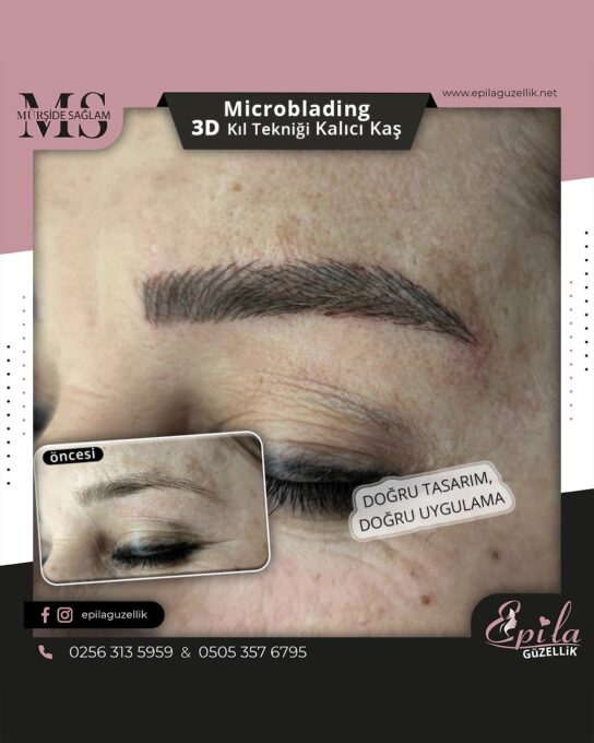 Nazilli - Microblading 3D Kıl Tekniği Kalıcı Kaş Kontürü