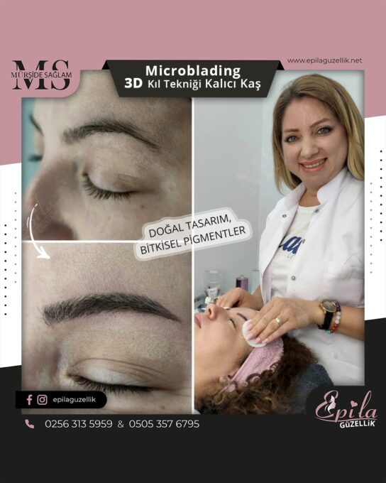 Nazilli - Microblading 3D Kıl Tekniği Kalıcı Kaş Kontürü