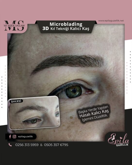 Nazilli - Microblading 3D Kıl Tekniği Kalıcı Kaş Kontürü