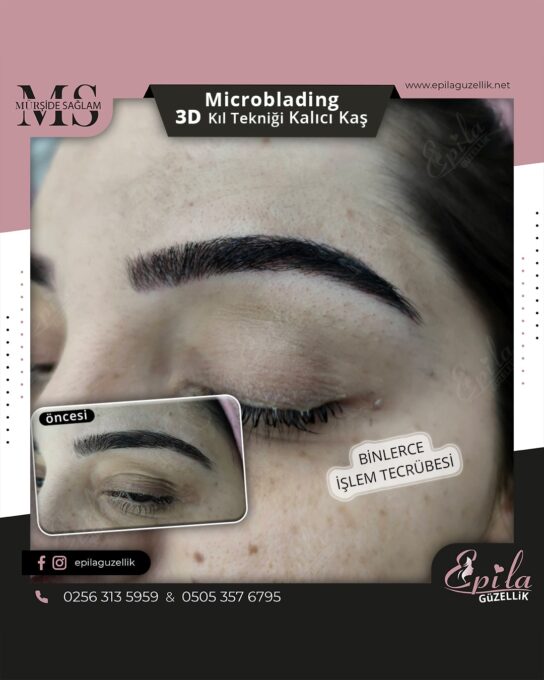 Nazilli - Microblading 3D Kıl Tekniği Kalıcı Kaş Kontürü