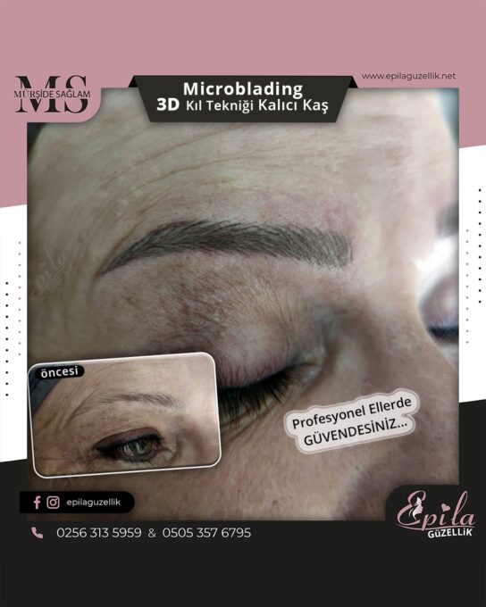 Nazilli - Microblading 3D Kıl Tekniği Kalıcı Kaş Kontürü