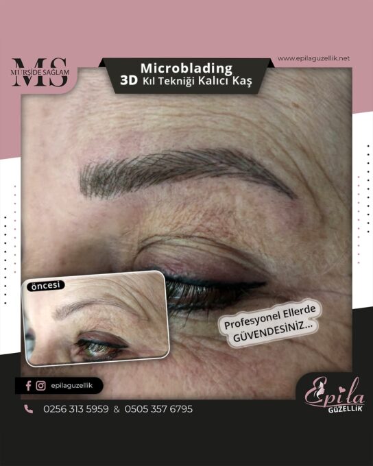 Nazilli - Microblading 3D Kıl Tekniği Kalıcı Kaş Kontürü