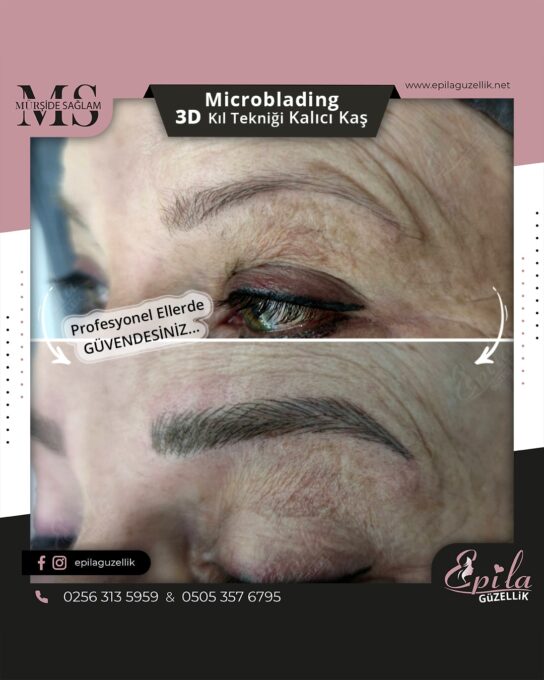 Nazilli - Microblading 3D Kıl Tekniği Kalıcı Kaş Kontürü