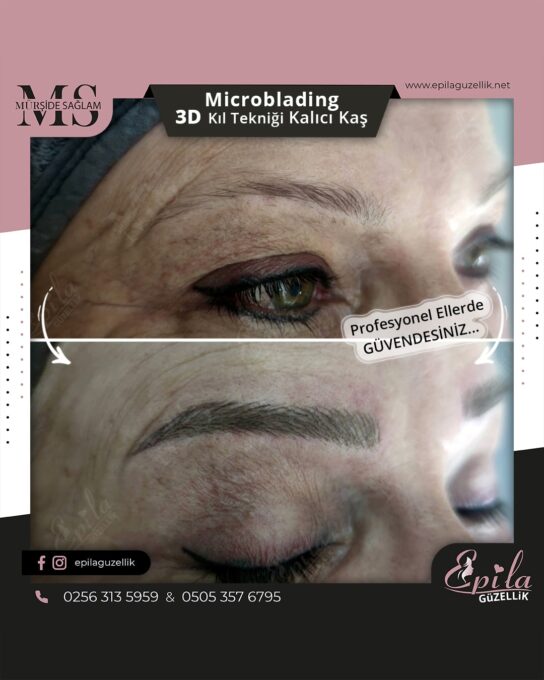 Nazilli - Microblading 3D Kıl Tekniği Kalıcı Kaş Kontürü