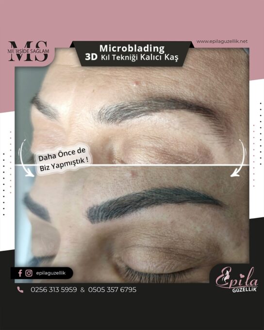 Nazilli - Microblading 3D Kıl Tekniği Kalıcı Kaş Kontürü