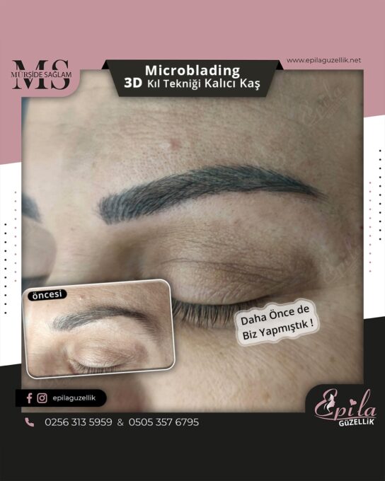 Nazilli - Microblading 3D Kıl Tekniği Kalıcı Kaş Kontürü