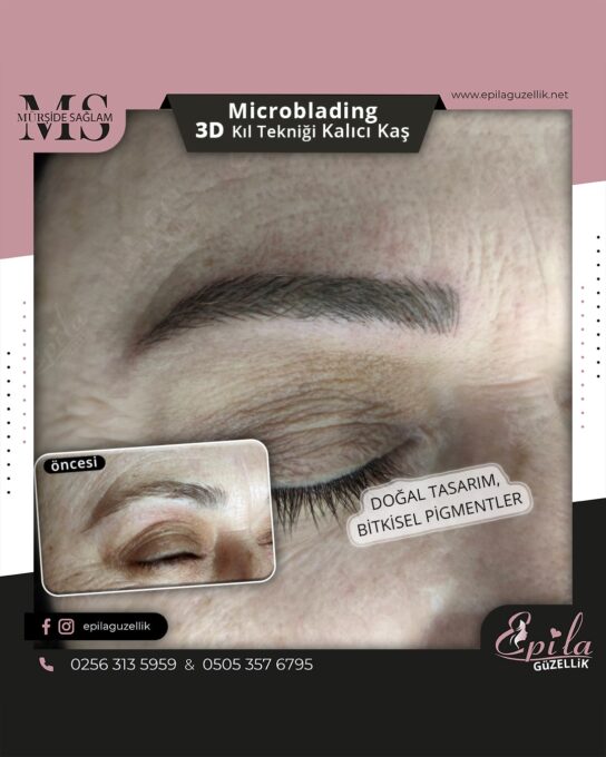 Nazilli - Microblading 3D Kıl Tekniği Kalıcı Kaş Kontürü