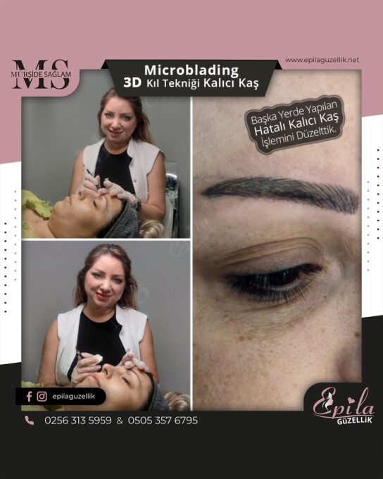 Nazilli - Microblading 3D Kıl Tekniği Kalıcı Kaş Kontürü