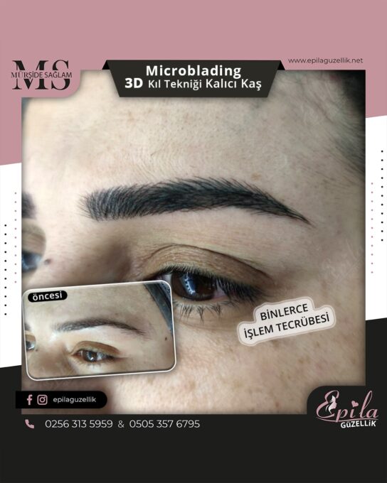 Nazilli - Microblading 3D Kıl Tekniği Kalıcı Kaş Kontürü