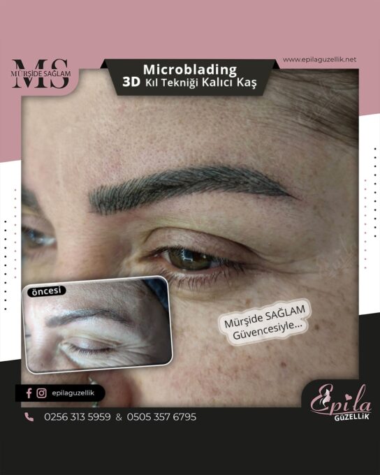 Nazilli - Microblading 3D Kıl Tekniği Kalıcı Kaş Kontürü