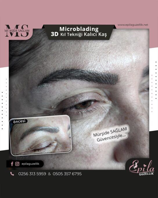 Nazilli - Microblading 3D Kıl Tekniği Kalıcı Kaş Kontürü