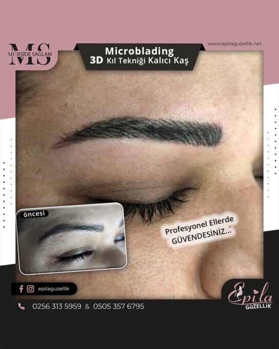 Nazilli - Microblading 3D Kıl Tekniği Kalıcı Kaş Kontürü