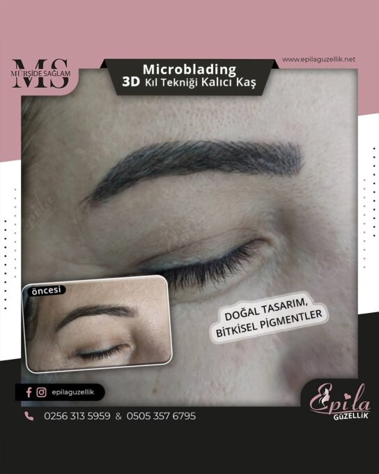 Nazilli - Microblading 3D Kıl Tekniği Kalıcı Kaş Kontürü