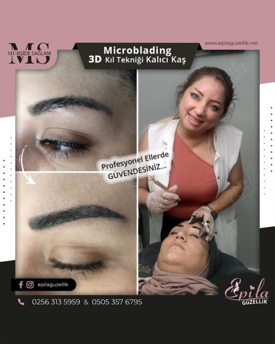 Nazilli - Microblading 3D Kıl Tekniği Kalıcı Kaş Kontürü